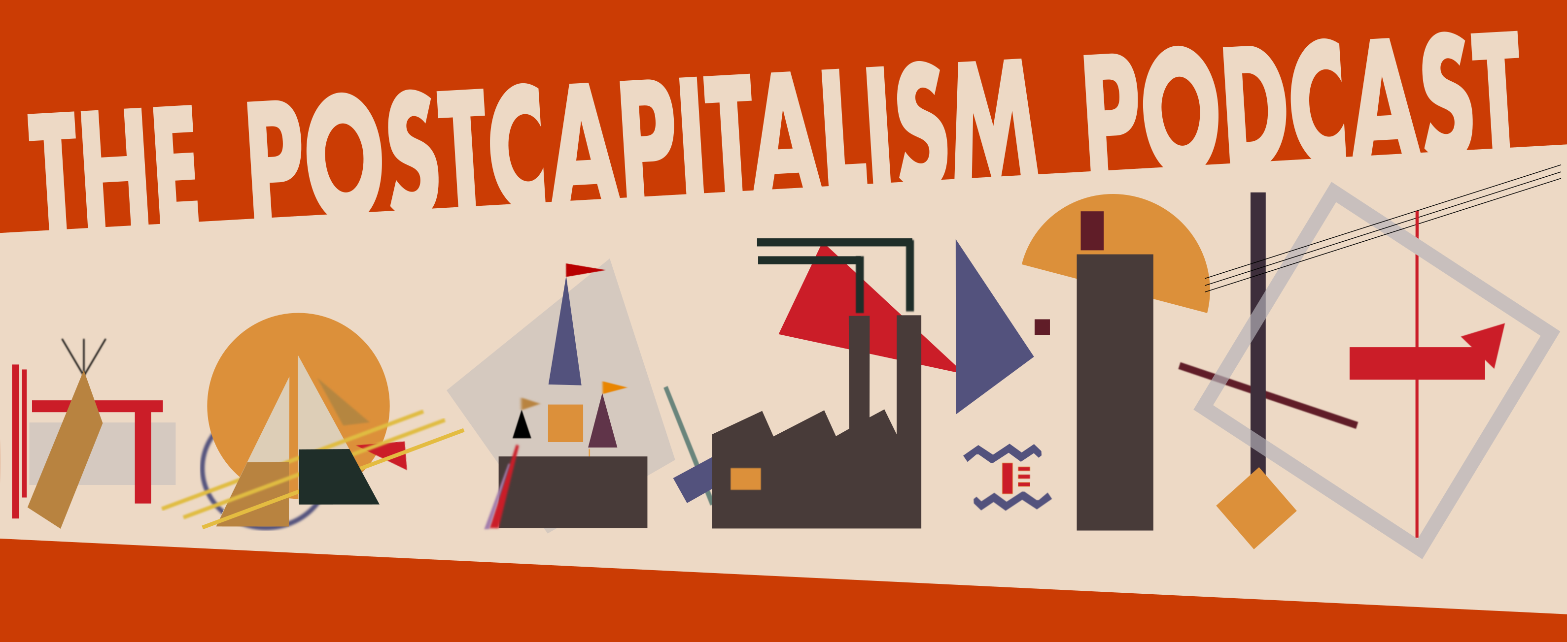 Postcapitalism Podcast Banner